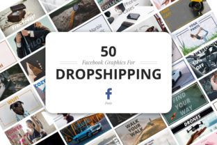 50 Facebook Dropshipping Graphics: Boost Your Online Sales with Professional Designs