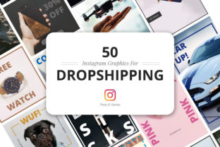 50 Instagram Dropshipping Graphics